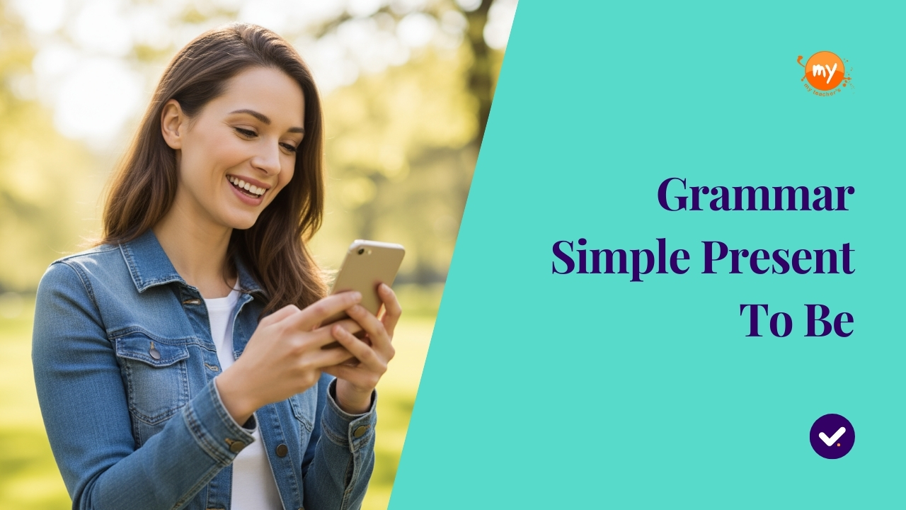 Simple Present – To Be